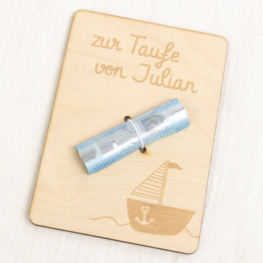 Geschenkkarte - Holz - Geldgeschenk Taufe - Boot - Wunschname