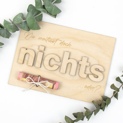 Geschenkkarte - Holz - Geldgeschenk mit 3D Buchstaben - Du wolltest doch nichts oder