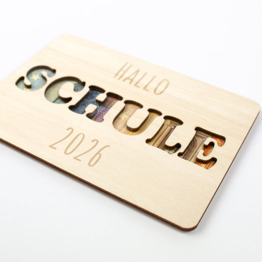 Geschenkkarte Holz Geldgeschenk Schulstart - Hallo Schule
