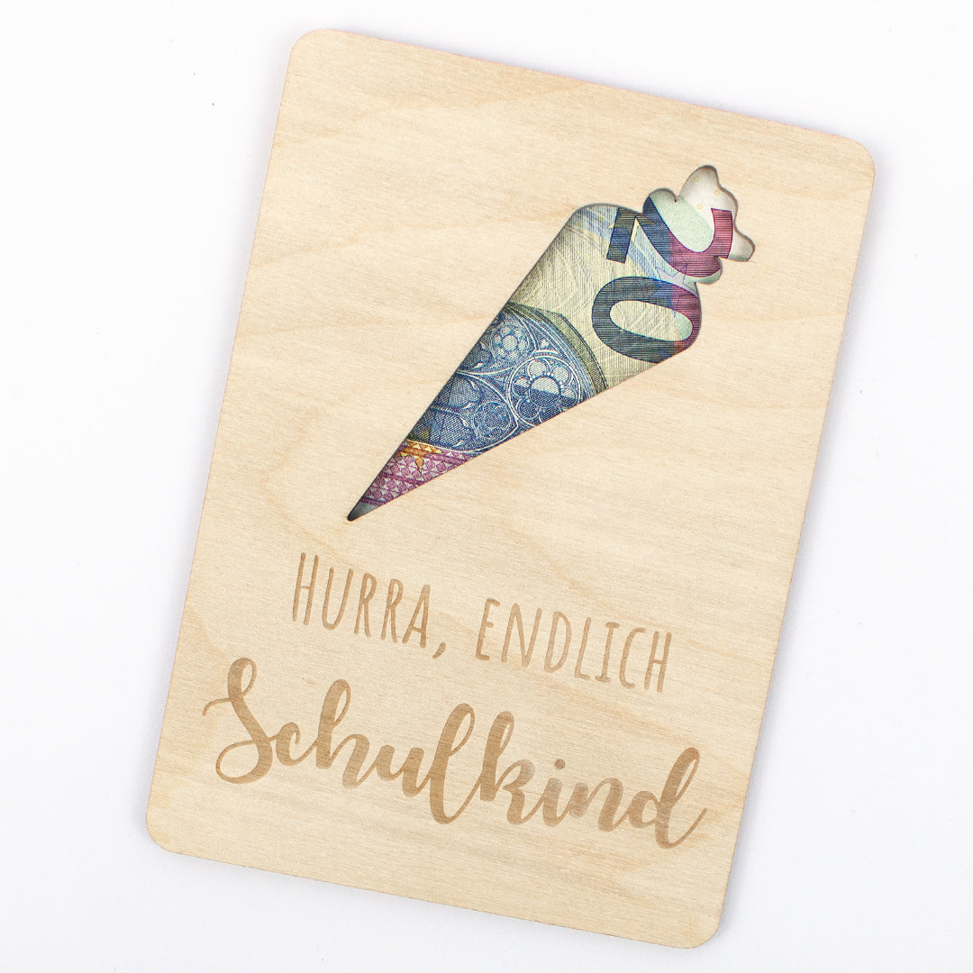 Geschenkkarte Holz Geldgeschenk Schulstart - Hurra Schulkind