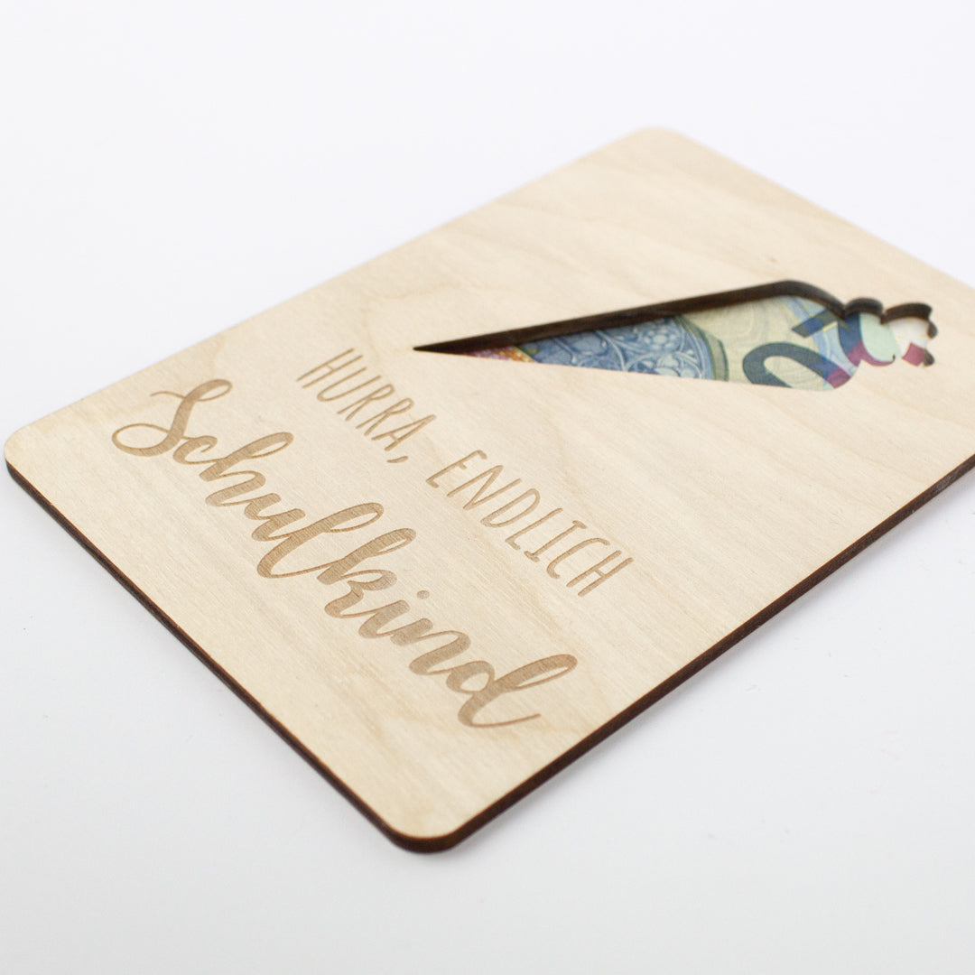 Geschenkkarte Holz Geldgeschenk Schulstart - Hurra Schulkind