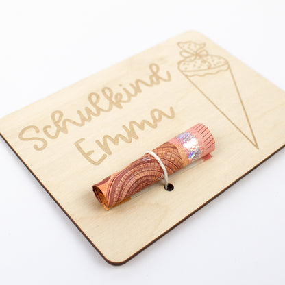 Geschenkkarte Holz Geldgeschenk Schulstart - Schulkind Wunschname