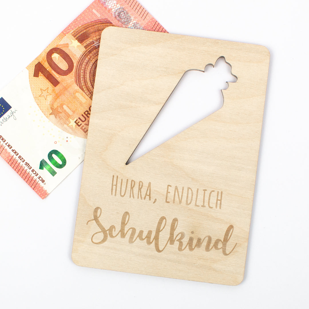 Geschenkkarte Holz Geldgeschenk Schulstart - Schulkind Wunschname