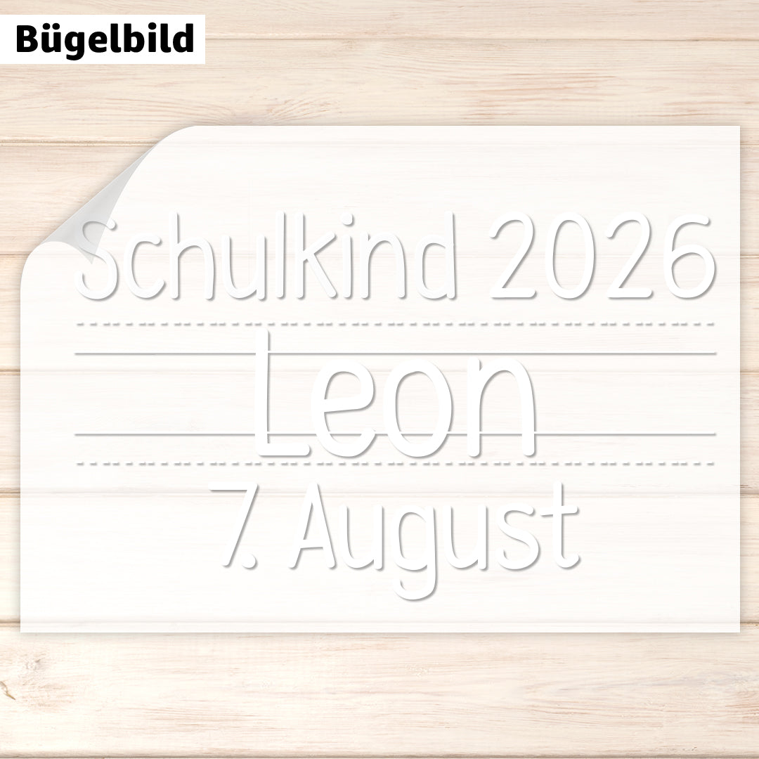 Bügelbild - Schulkind - Wunschname & Wunschjahr - Druckschrift